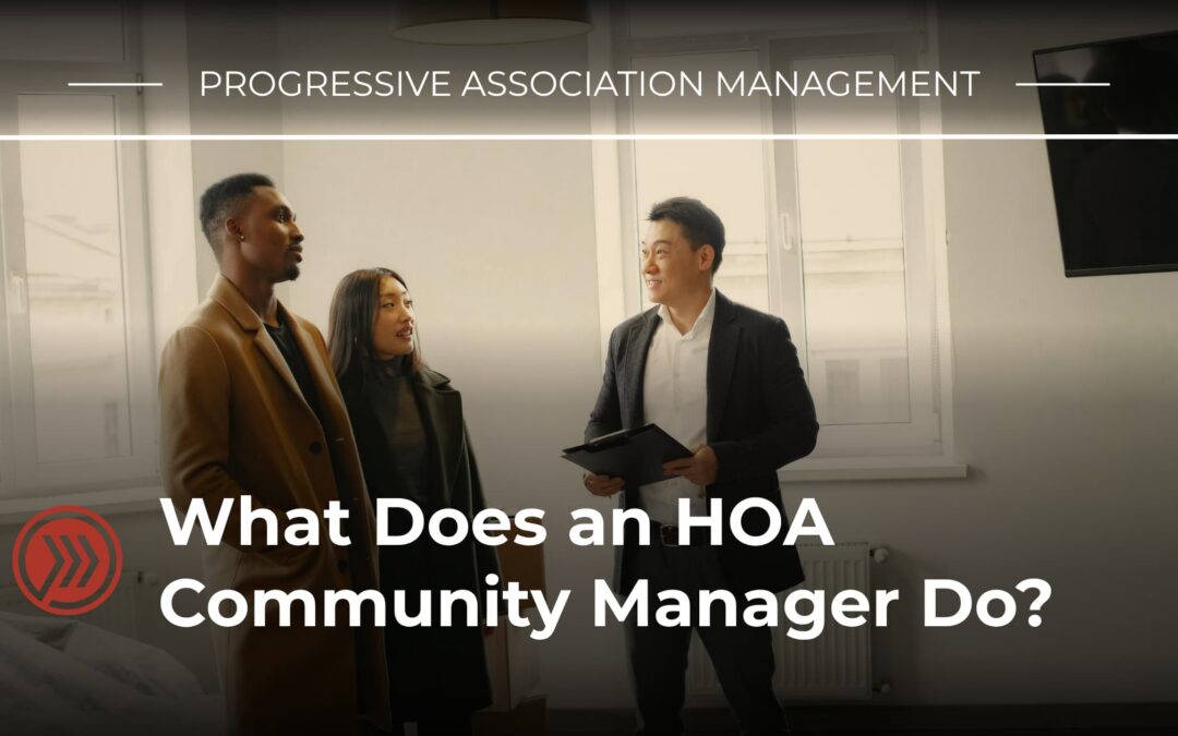 What Does an HOA Community Manager Do?