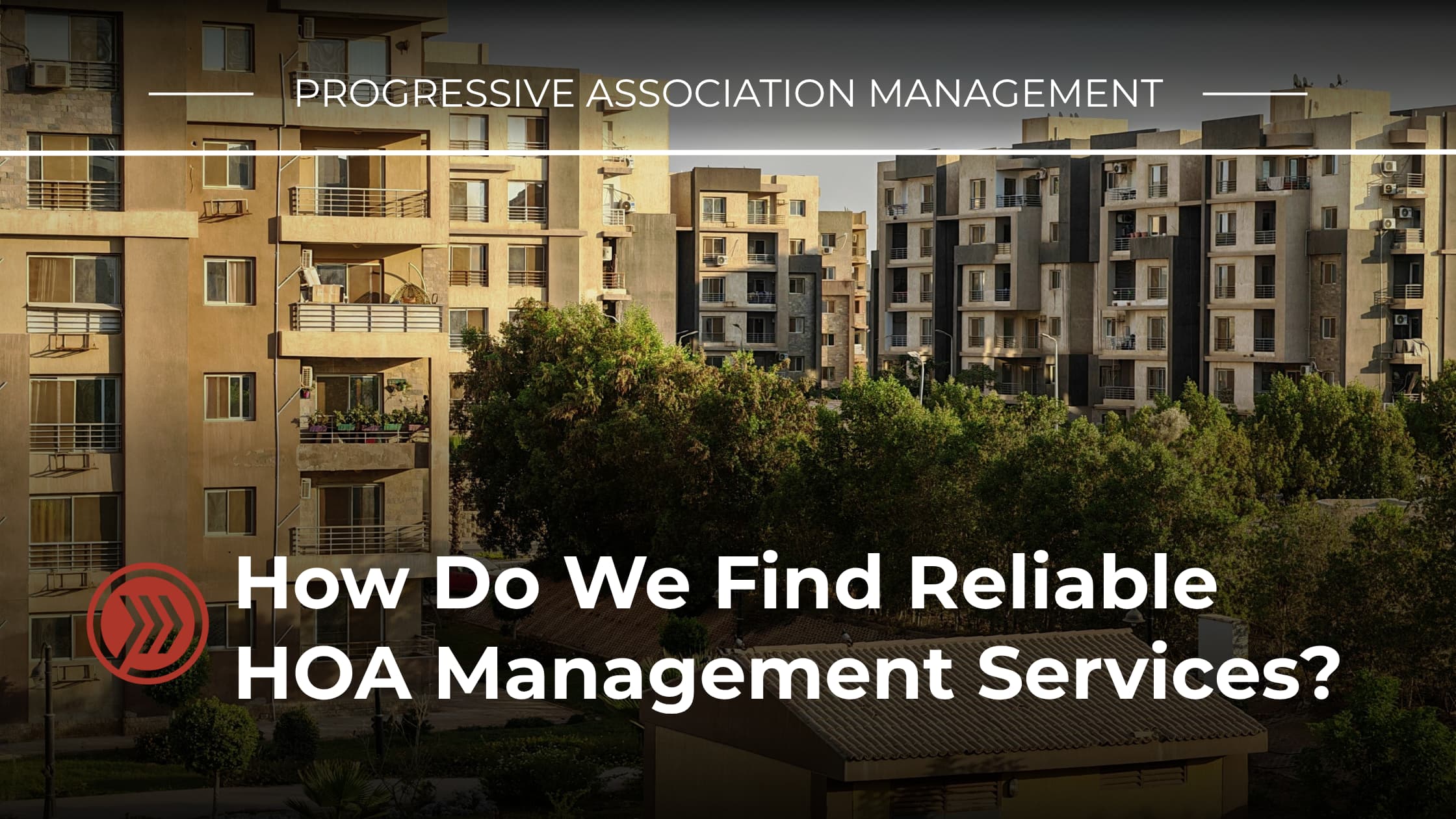 Reliable HOA management services banner