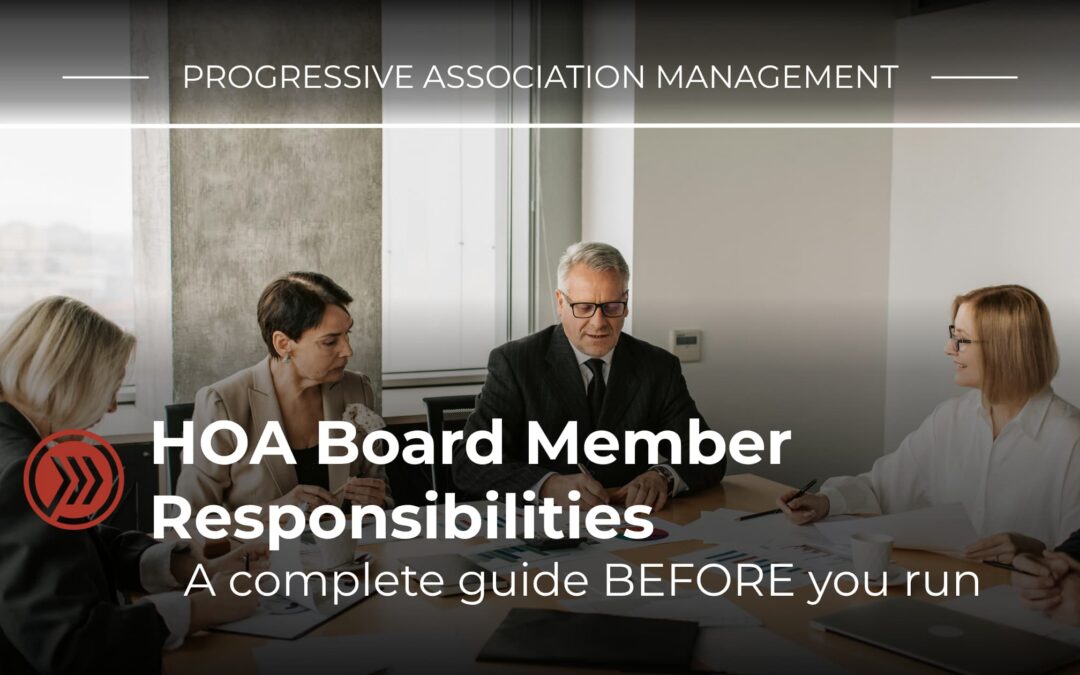 HOA Board Member Responsibilities: A Complete Guide Before You Run for the Board